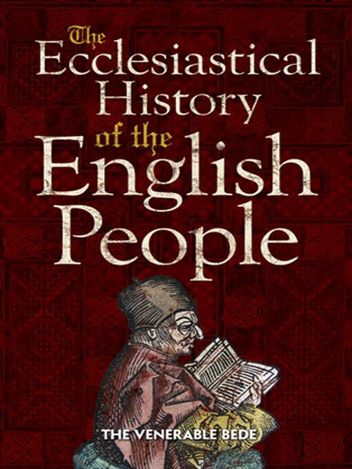 Title details for The Ecclesiastical History of the English People by The Venerable Bede - Wait list